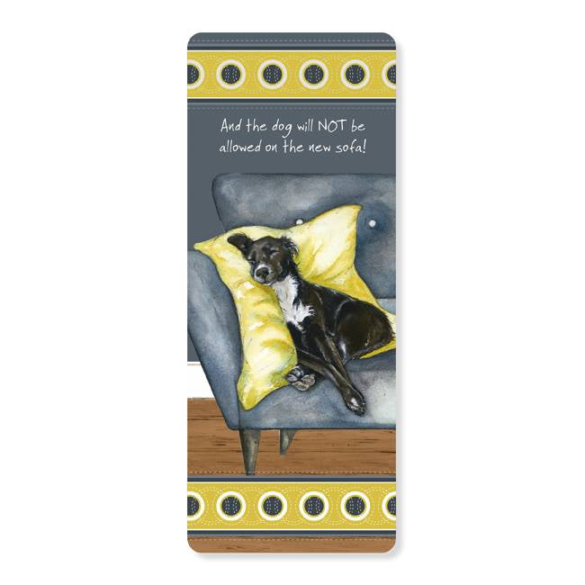 Not On The Sofa - Bookmark