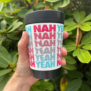 CUPPA COFFEE CUP- Yeah Nah