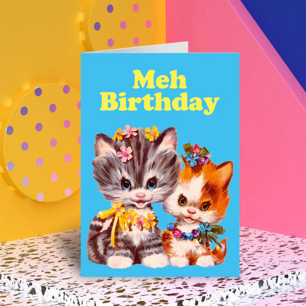 Card - Meh Birthday