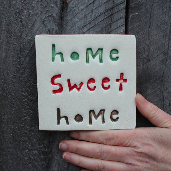 Home Sweet Home Ceramic Square Tile