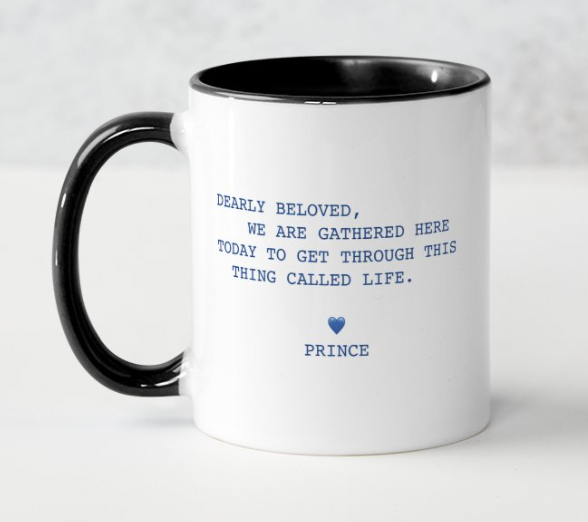 Lyrics Mug - Dearly Beloved, We are Gathered Here Today ...