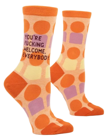 You're Fucking Welcome Crew Socks