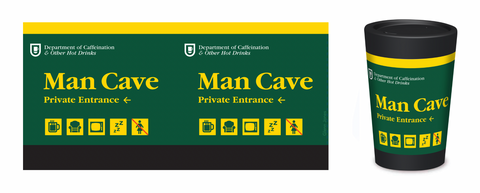 CUPPA COFFEE CUP- Man Cave