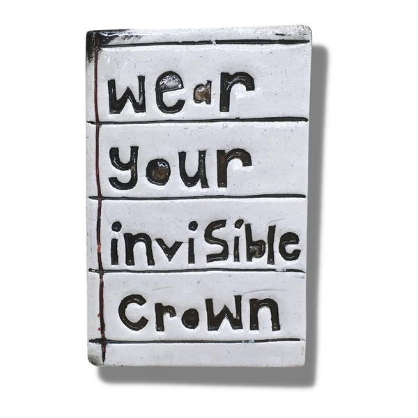 Wear Your Invisible Crown Rectangle Ceramic Tile